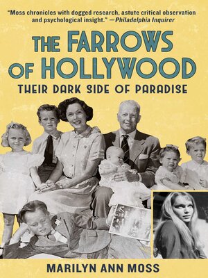 cover image of The Farrows of Hollywood: Their Dark Side of Paradise